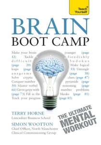 Brain Boot Camp - The ultimate mental workout: Mensa-level logic, verbal and numerical tests