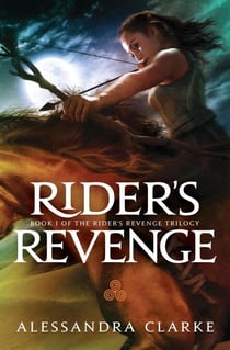 Rider's Revenge - The Rider's Revenge Trilogy, #1