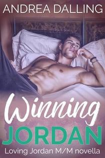 Winning Jordan - Loving Jordan, #3