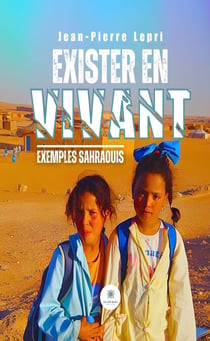 Exister en vivant - Exemples sahraouis
