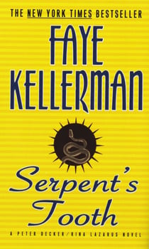 Serpent's Tooth - A Peter Decker/Rina Lazarus Novel
