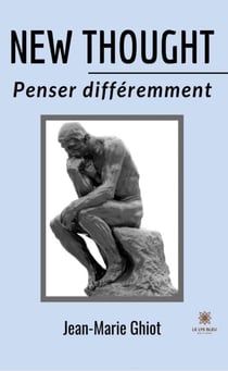 New thought - Penser différemment