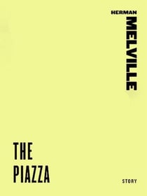 The Piazza - Stories