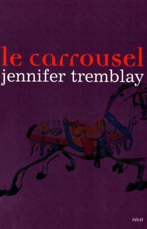 Le carrousel - CARROUSEL -LE [NUM]