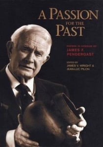Passion for the Past - Papers in Honour of James F. Pendergast