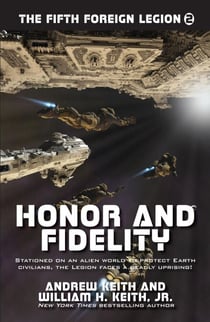 Honor and Fidelity - The Fifth Foreign Legion, #2