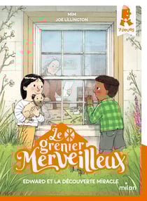 Le grenier merveilleux, Tome 03 - Grenier merveilleux t. 3 Edward et la découverte miracle
