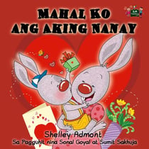 Mahal Ko ang Aking Nanay - Tagalog Bedtime Collection