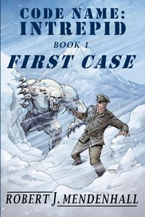 First Case - Code Name: Intrepid, #1