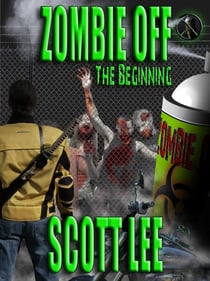 Zombie Off - The Beginning - Zombie Off, #2