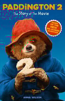 Paddington 2: The Story of the Movie - Movie tie-in