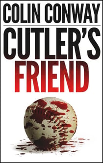 Cutler's Friend - The John Cutler Mysteries, #3
