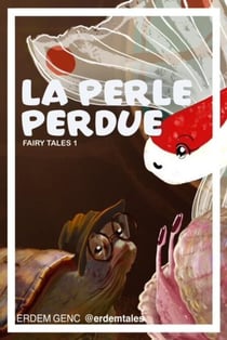 La Perle Perdue - FAIRY TALES, #1