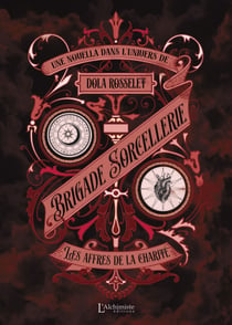 Brigade Sorcellerie – Les affres de la charité