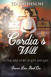 Cordia's Will: A Civil War Story of Love and Loss