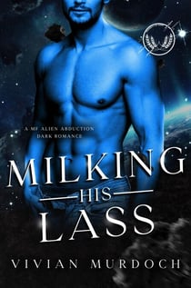 Milking His Lass - HuCows of Icora, #2