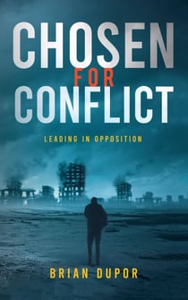 Chosen For Conflict