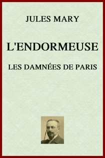 L'endormeuse - Les Damnées de Paris