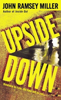 Upside Down - A Novel