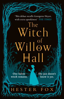 The Witch Of Willow Hall