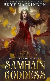 Samhain Goddess - Daughter of Winter, #5