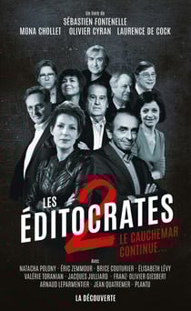 Les éditocrates - tome 2 Le cauchemar continue - Le cauchemar continue...
