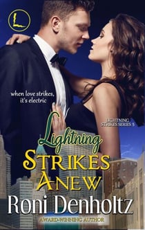 Lightning Strikes Anew - Lightning Strikes, #5