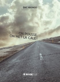 On Pousse, on met la cale !