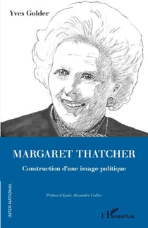 Margaret Thatcher - Construction d'une image politique