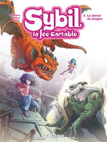 Sybil, la fée cartable - Tome 5 - La danse du dragon