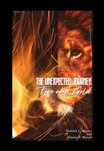 The Unexpected Journey: Fire and Gold