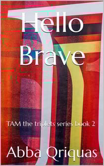 Hello brave - Hello series, #2