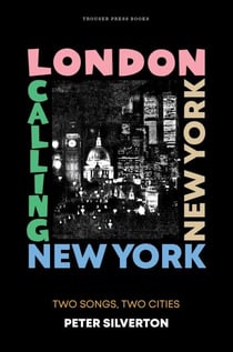 London Calling New York New York