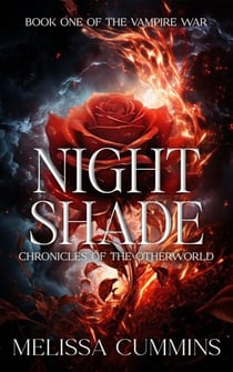 Night Shade - Chronicles of The Otherworld: The Vampire War, #1