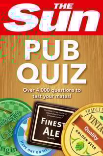 The Sun Pub Quiz - 4000 quiz questions and answers