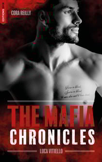 Luca Vitiello - The Mafia Chronicles, Tome 0.5 - Retrouvez l'histoire de Bound by Honor du point de vue de Luca
