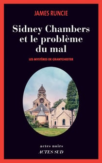 Sidney Chambers et le problème du mal - Les Mystères de Grantchester