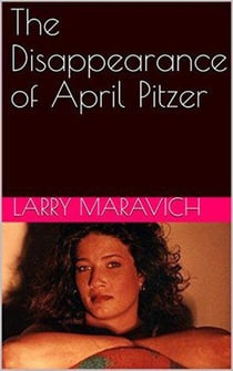 The Disappearance of April Pitzer