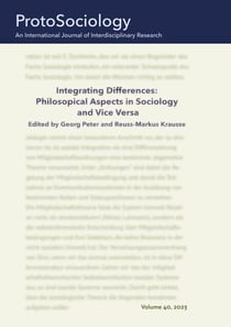 Integrating Differences: Philosopical Aspects in Sociology and Vice Versa