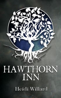 Hawthorn Inn (The Catalyst #1) - The Catalyst, #1