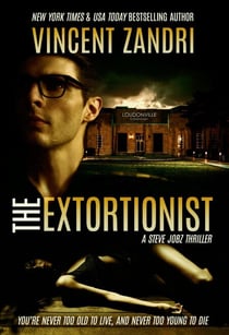 The Extortionist - A Steve Jobz PI Thriller, #3