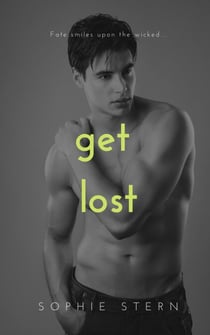 Get Lost: A Reverse Harem Romance - Fate High School, #3