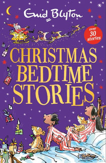 Christmas Bedtime Stories - A cosy collection of bedtime stories perfect for kids aged 5+!