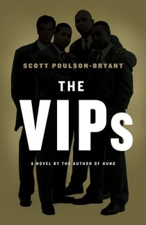 The VIPs - A Novel