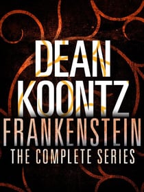 The Frankenstein Series 5-Book Bundle - Frankenstein: Prodigal Son, City of Night, Dead and Alive, Lost Souls, The Dead Town