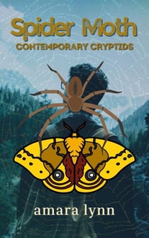 Spider Moth - Contemporary Cryptids