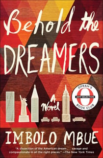 Behold the Dreamers - A Novel
