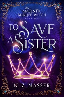 To Save a Sister - Majestic Midlife Witch, #1