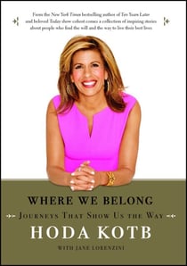 Where We Belong - Journeys That Show Us The Way