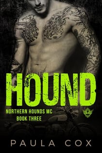 Hound (Book 3) - Northern Hounds MC, #3